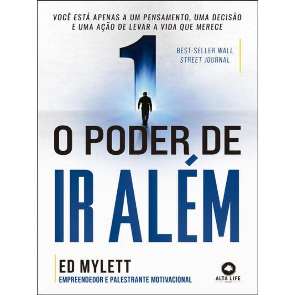 O Poder De Ir Além