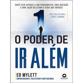 O Poder De Ir Além