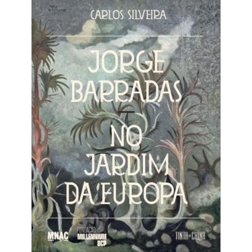 Jorge Barradas - No Jardim Da Europa