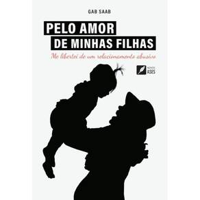 Pelo amor de minhas filhas