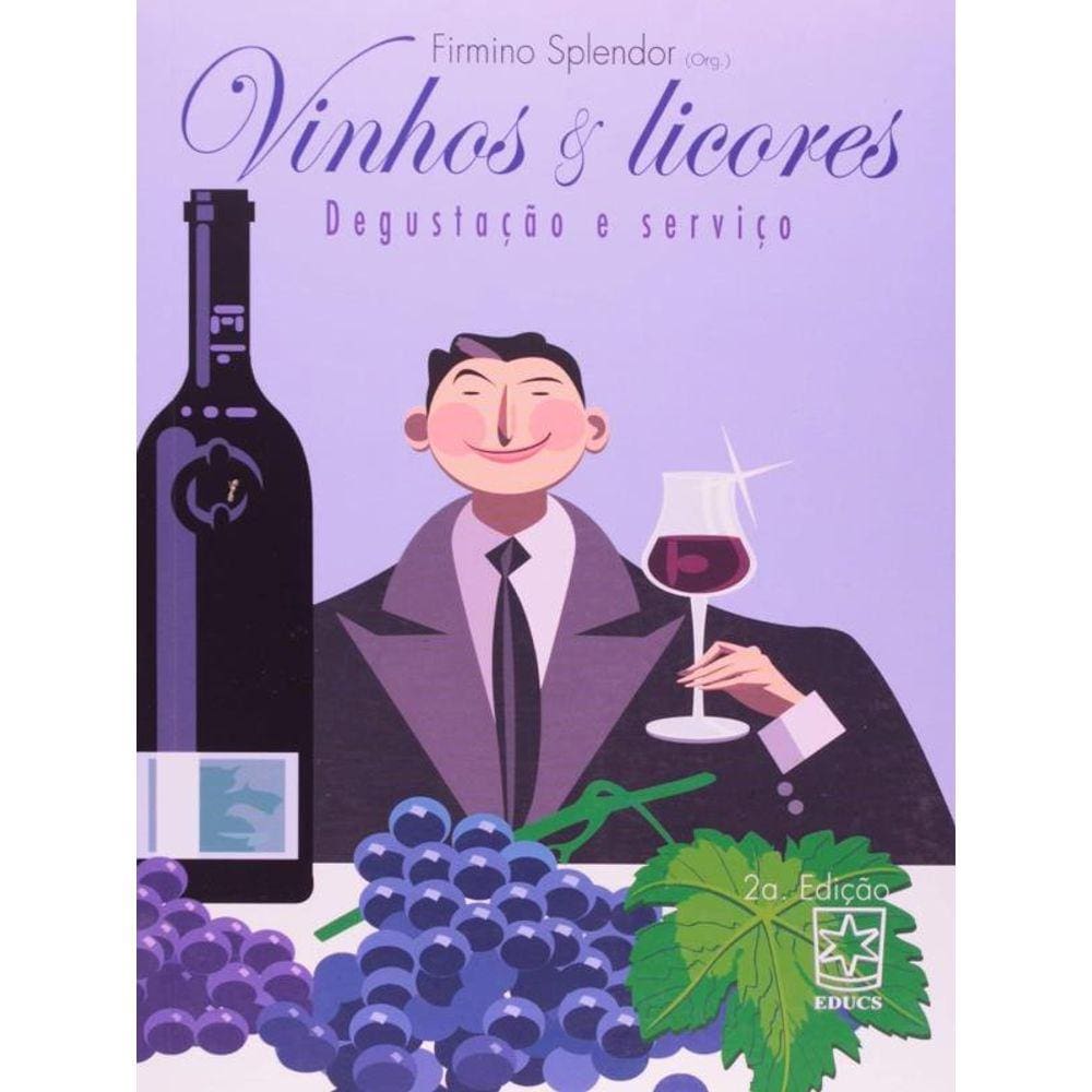 Vinhos E Licores - Degustacao E Servico
