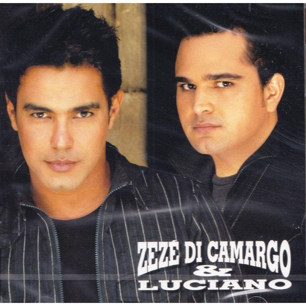 CD Zezé Di Camargo & Luciano Zezé Di Camargo & Luciano 2005
