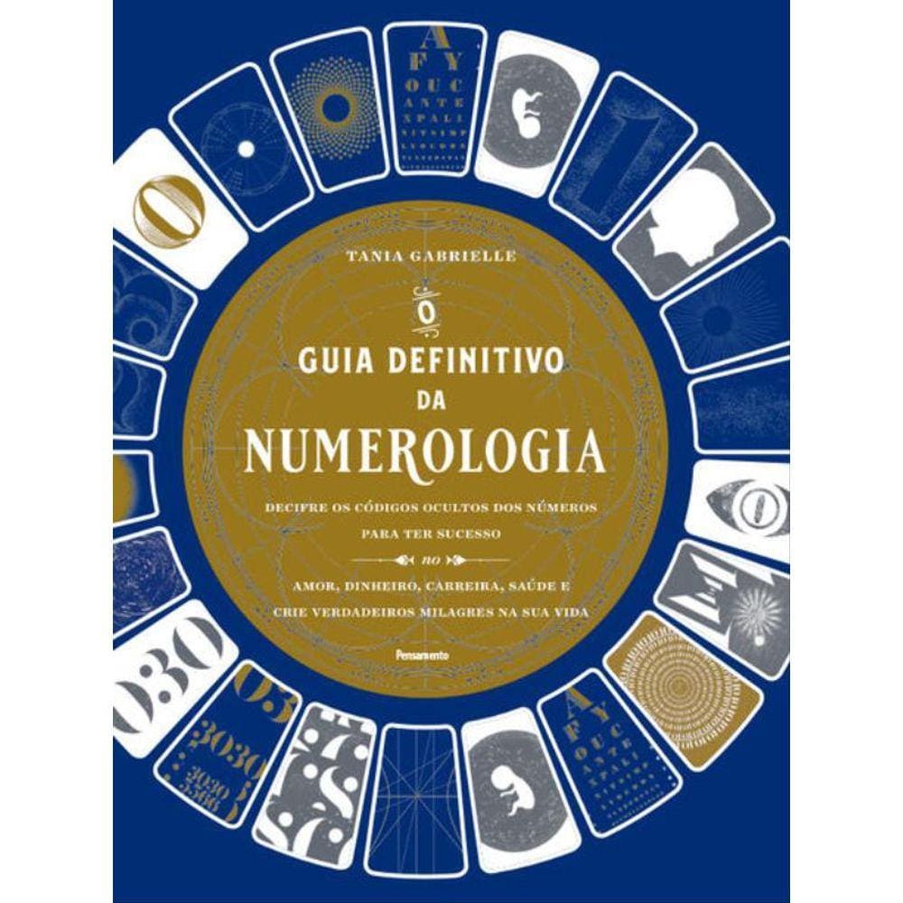 O Guia Definitivo Da Numerologia