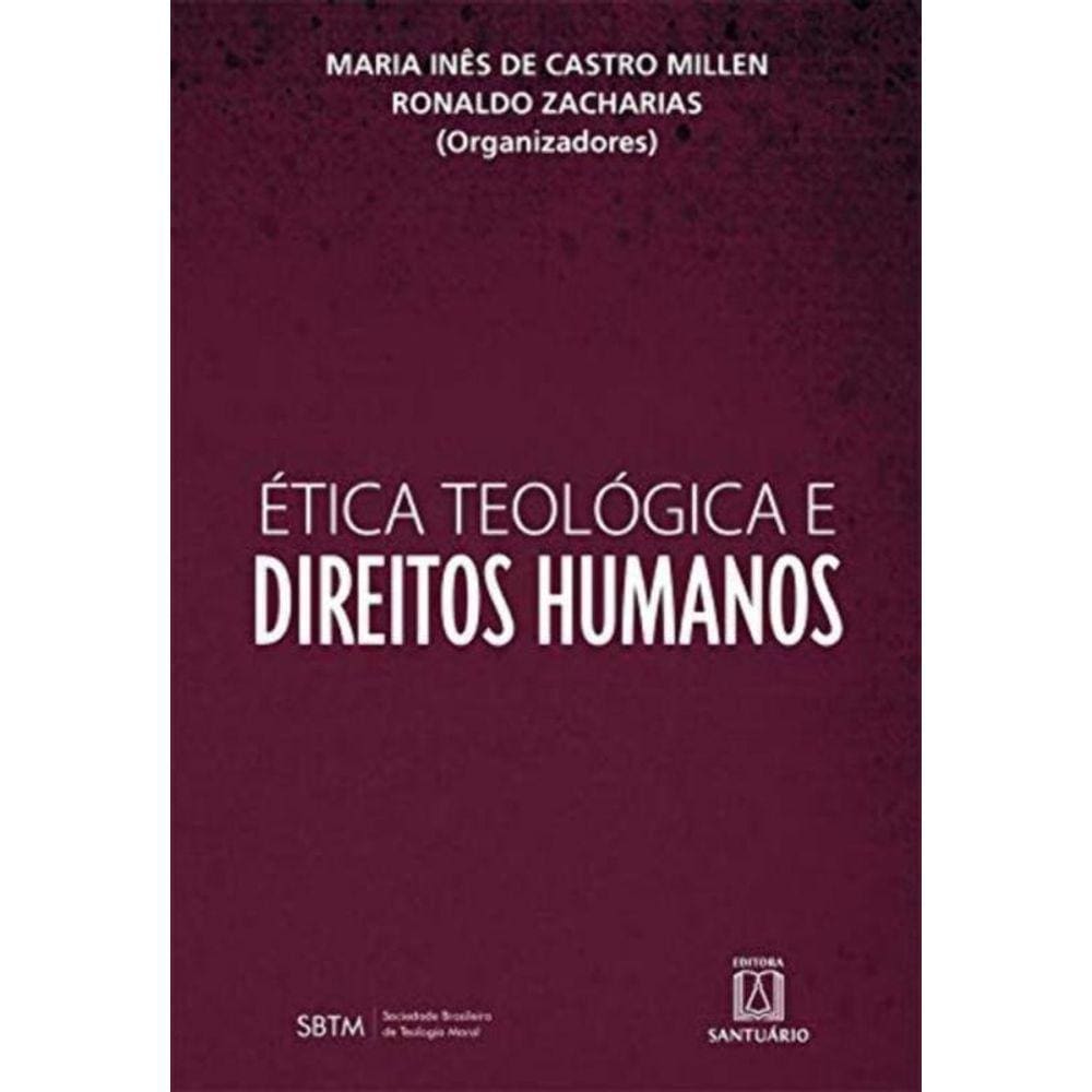 Etica Teologica E Direitos Humanos