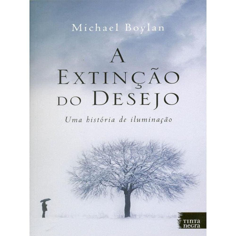 Extinçao Do Desejo, A