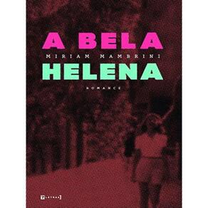 Bela Helena, A
