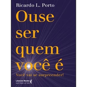 Ouse Ser Quem Você É