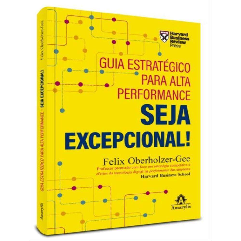 Guia Estratégico Para Alta Performance