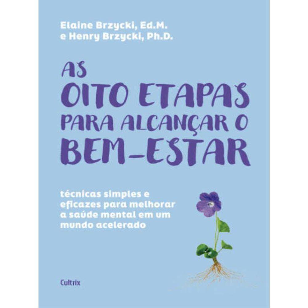 As Oito Etapas Para Alcançar O Bem-Estar