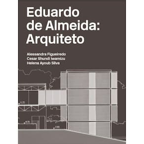 Eduardo De Almeida - Arquiteto