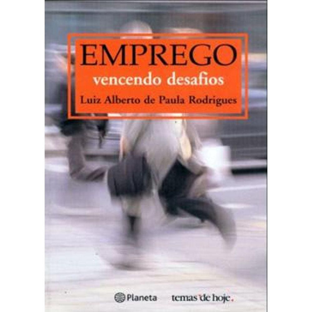 LIVRO - Emprego - Vencendo Desafios