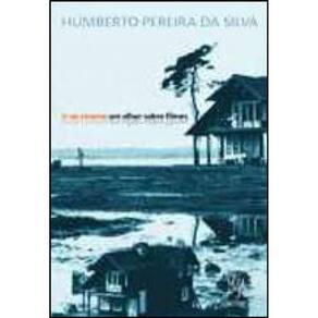Ir Ao Cinema – Um Olhar Sobre Filmes