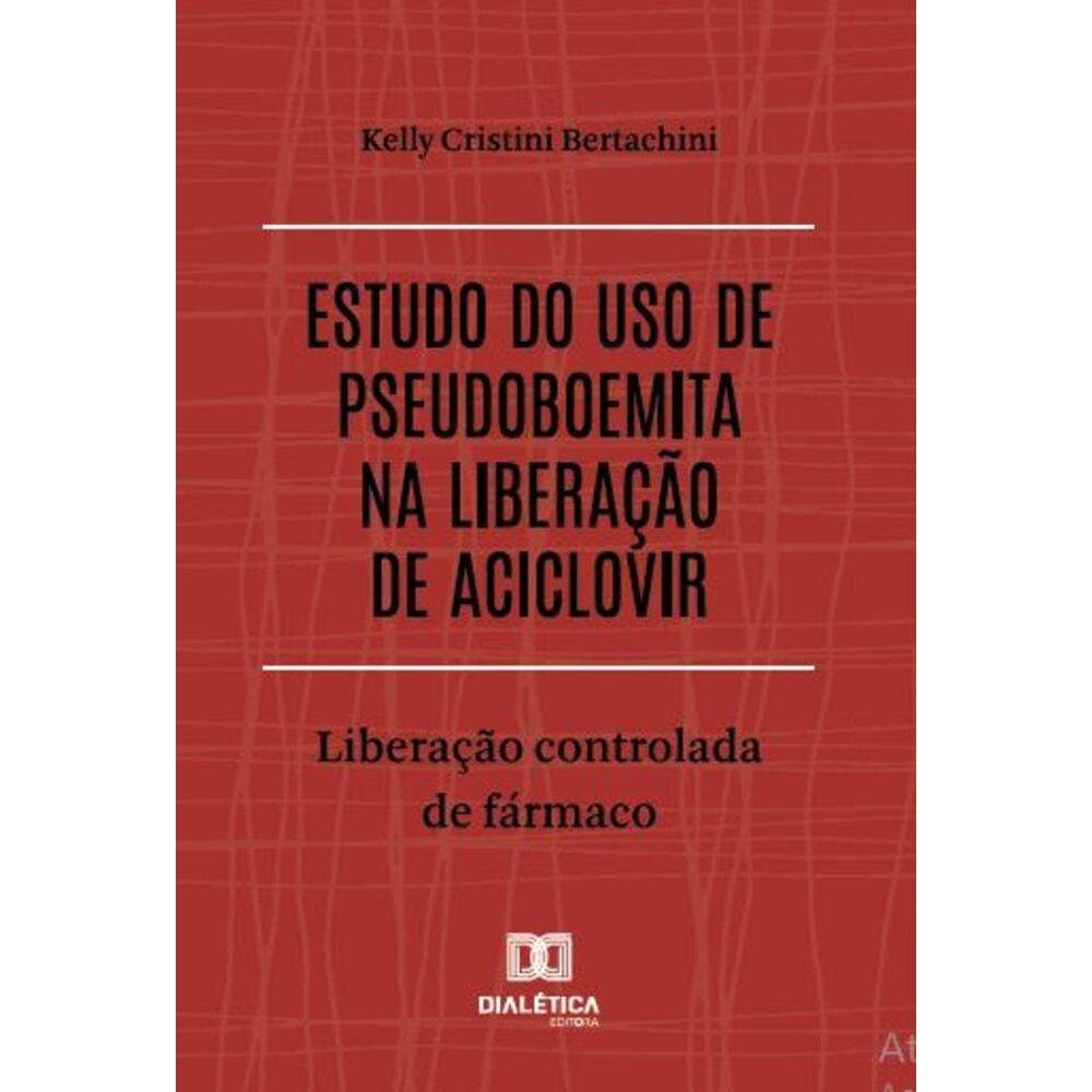 Estudo do uso de pseudoboemita na liberação de Aciclovir - Liberação controlada de fármaco