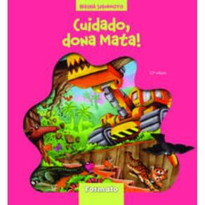 Liv Cuidado, Dona Mata! Al