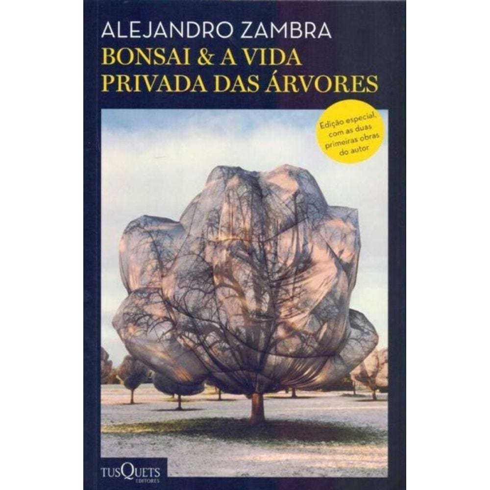 Bonsai e a Vida  Privada das Árvores