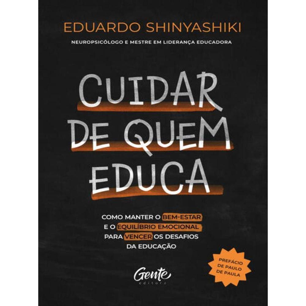 Cuidar De Quem Educa
