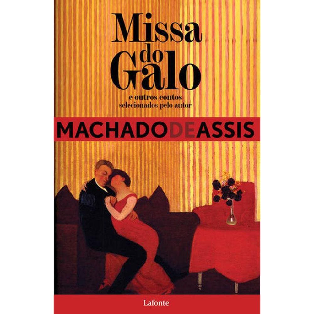 Missa Do Galo E Outros Contos