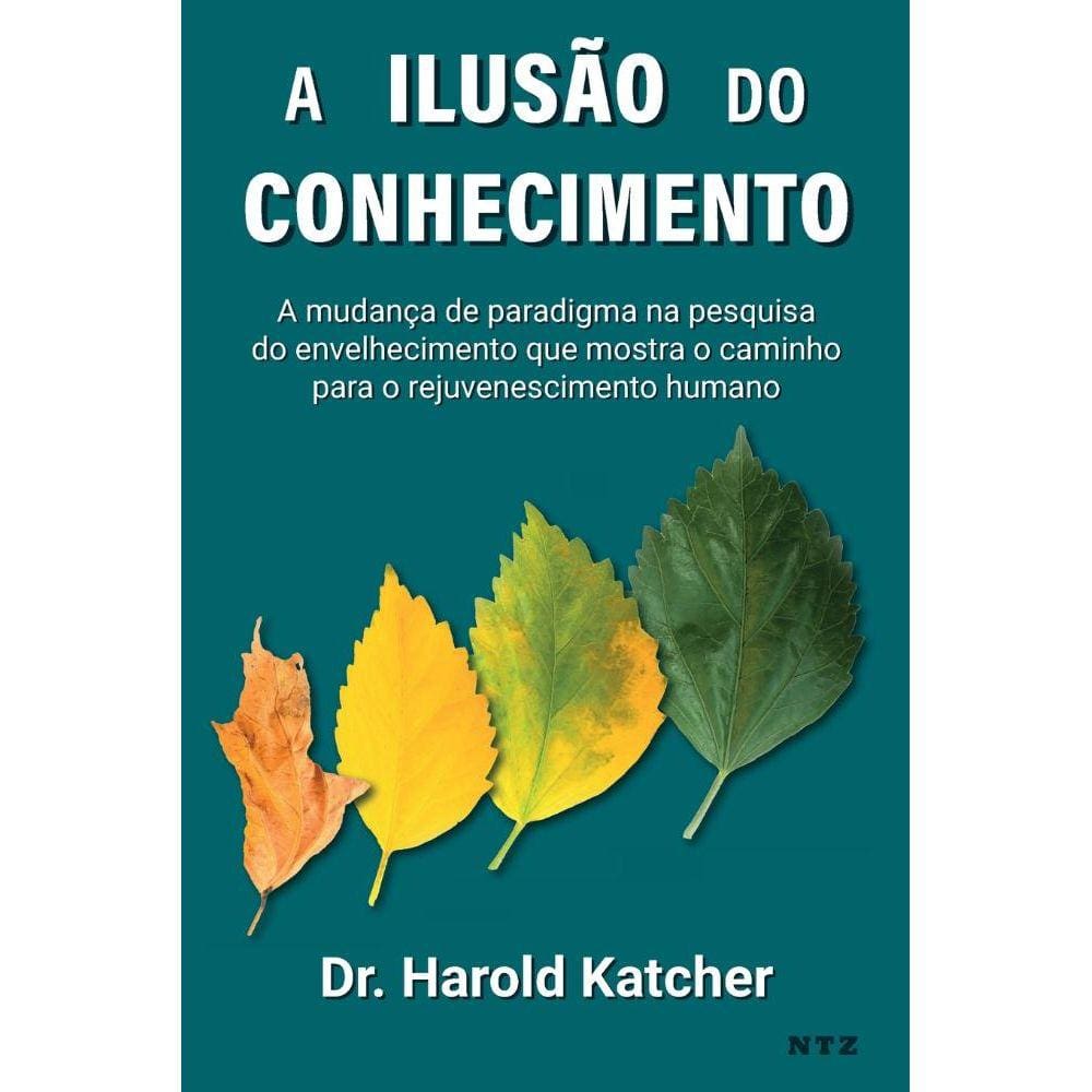 A ilusão do conhecimento