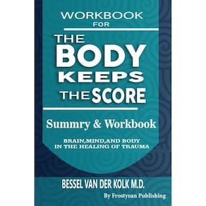 Workbook For The Body Keeps The Score