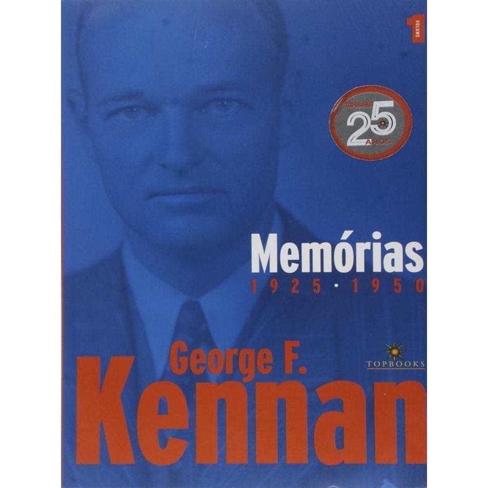 Memorias - George F. Kennan