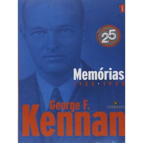 Memorias - George F. Kennan