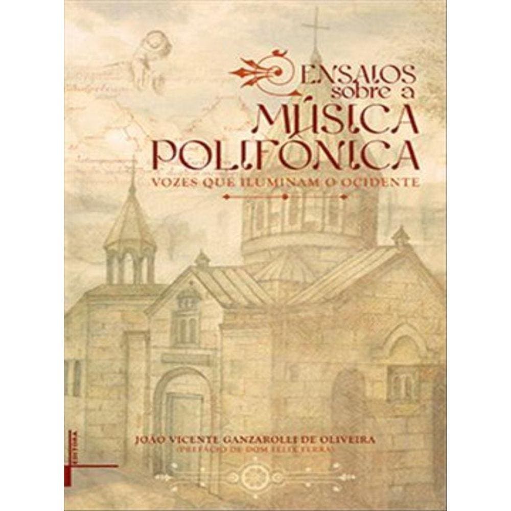 Ensaios Sobre A Musica Polifonica