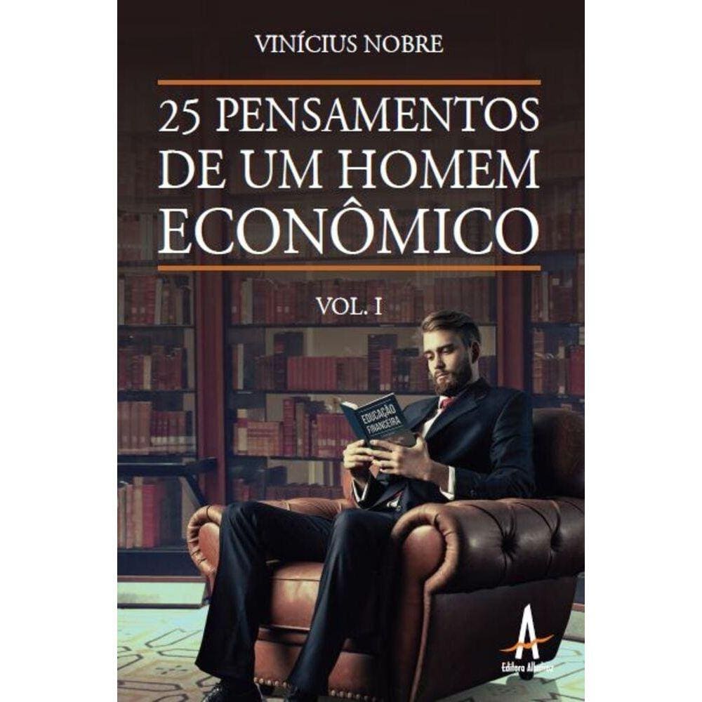 25 pensamentos de um Homem Econômico