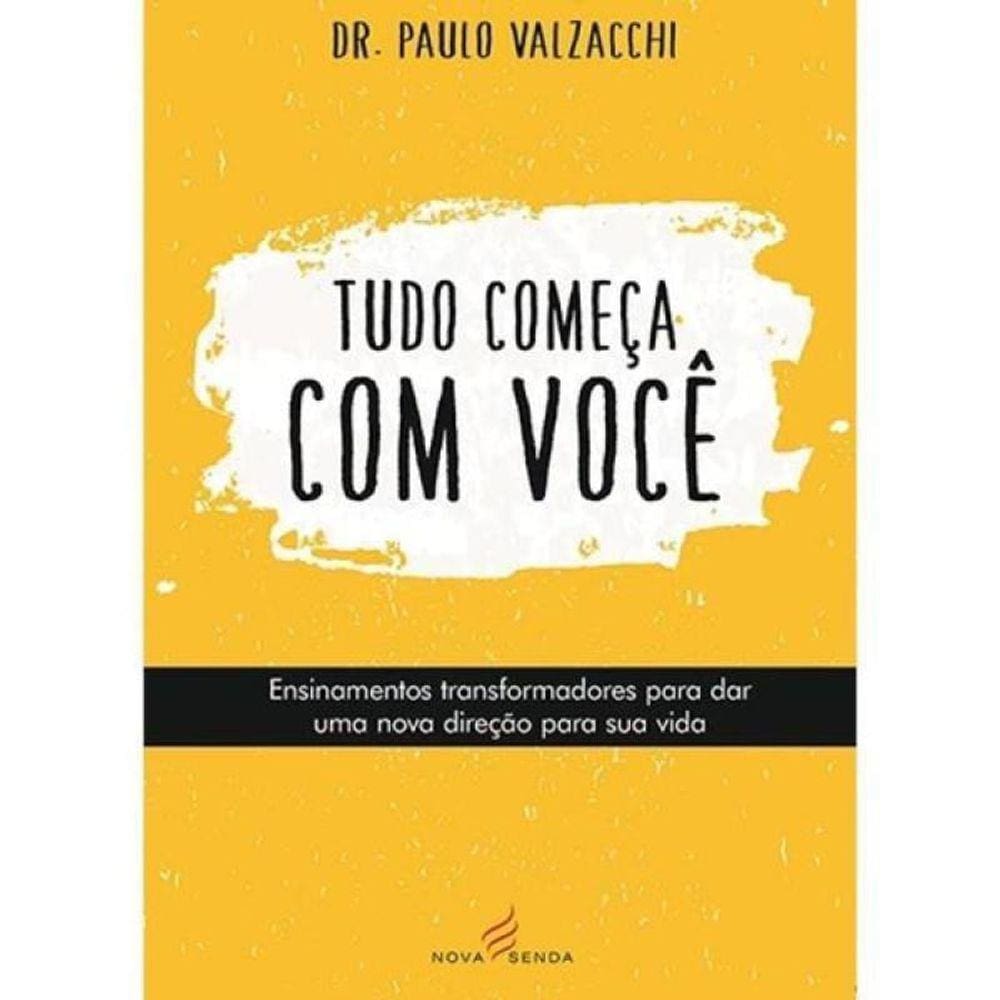 Tudo Começa Com Você