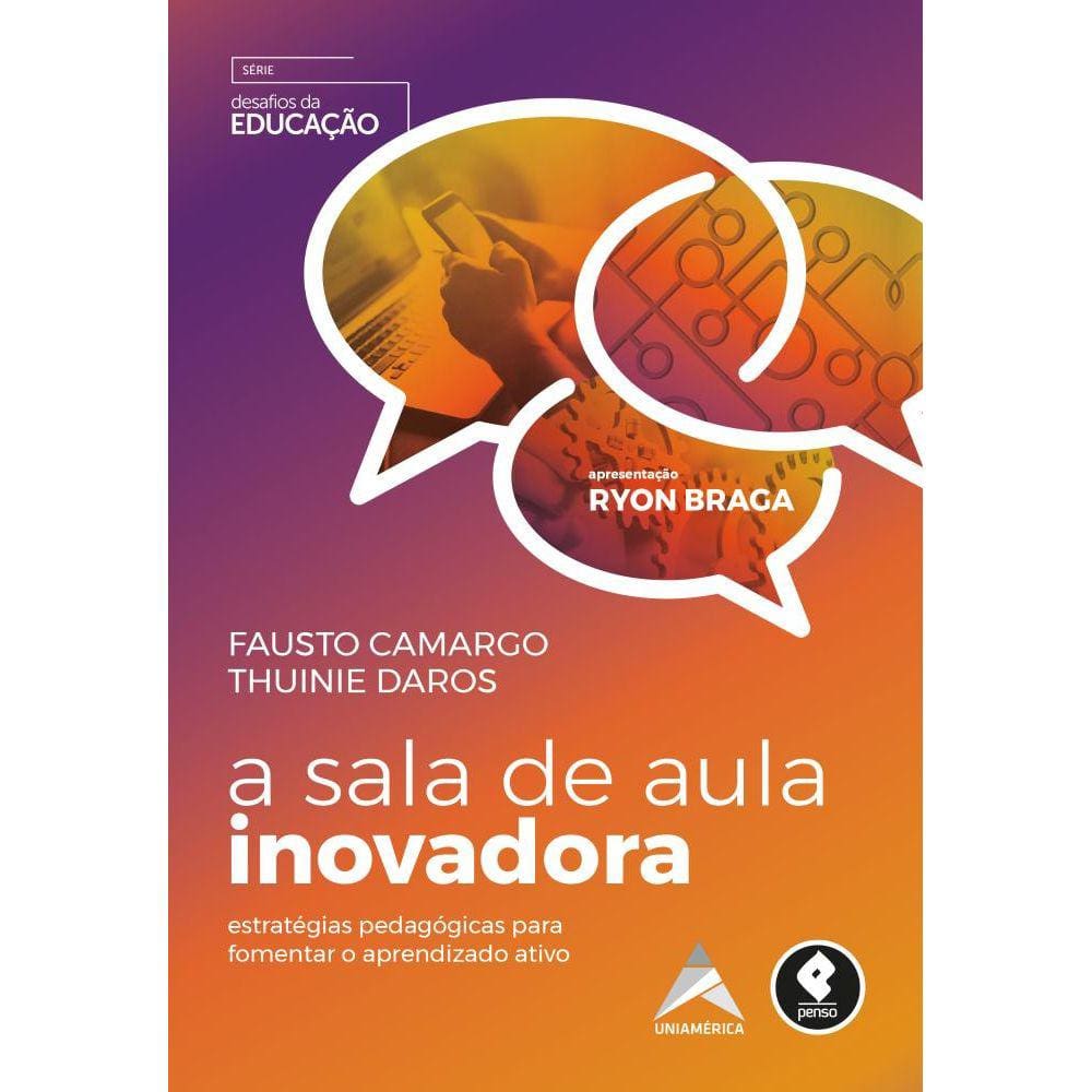 A Sala de Aula Inovadora