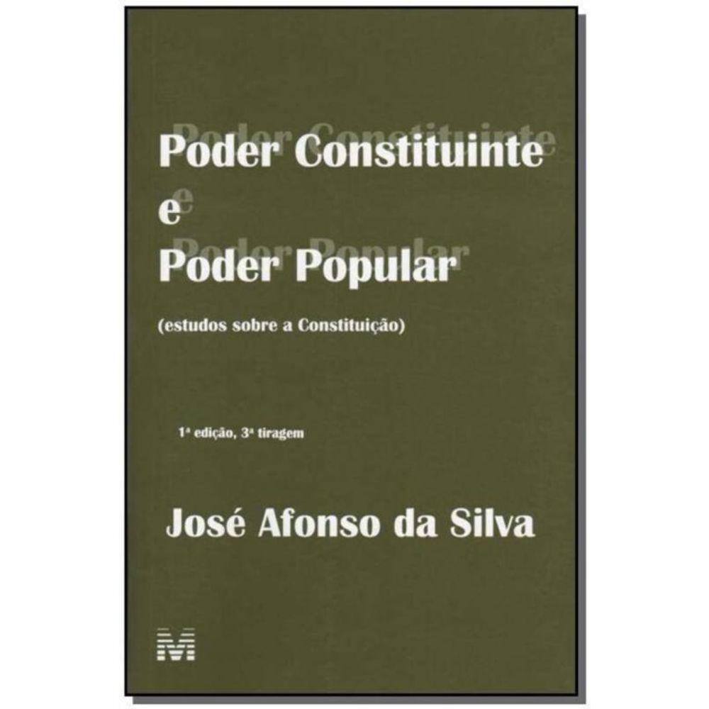 Poder Constituinte e Poder Popular (Estudos Sobre a Constitução)