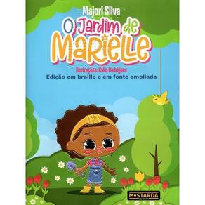 O Jardim De Marielle - Edição Em Braille E Em Fonte Ampliada