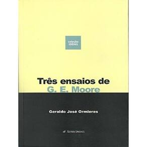 Tres Ensaios De G. E. Moore