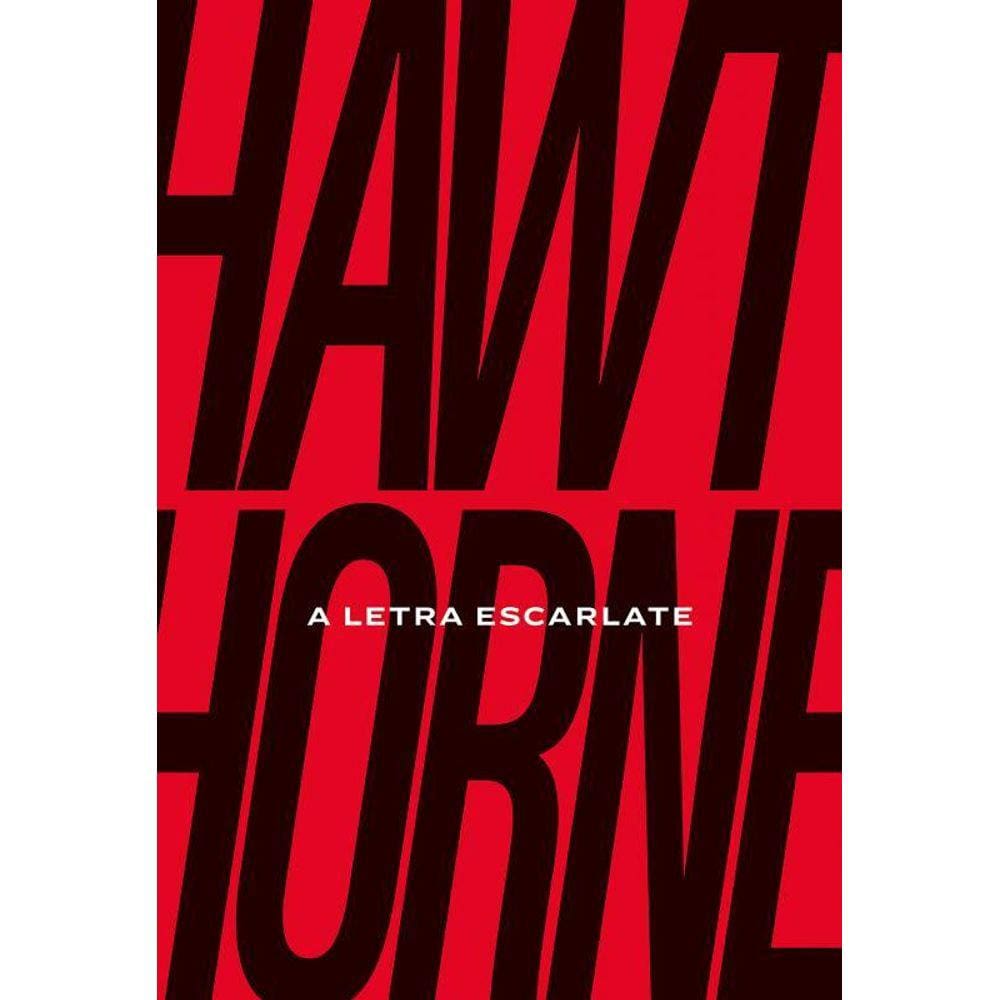 A Letra Escarlate - Romance crítico da sociedade puritana