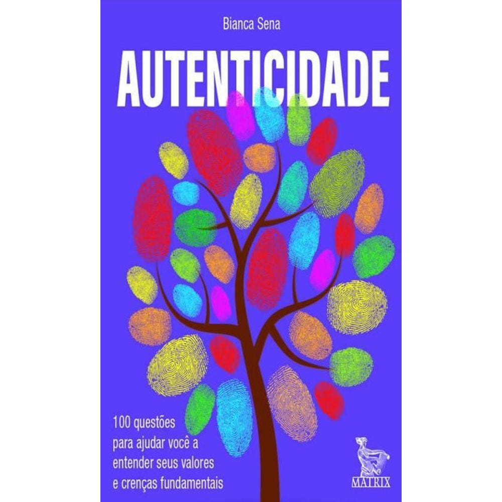 Perguntas de Autenticidade: Compreenda seus valores