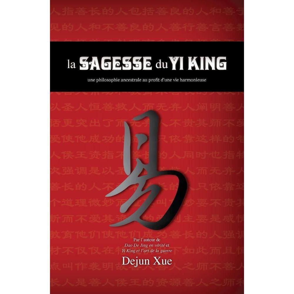 La sagesse du Yi King