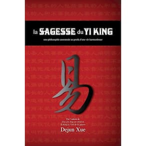 La sagesse du Yi King