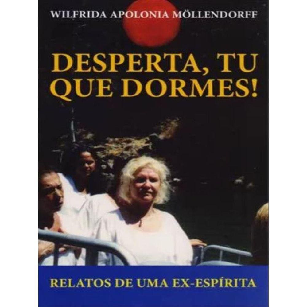 Desperta, Tu Que Dormes!