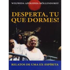Desperta, Tu Que Dormes!