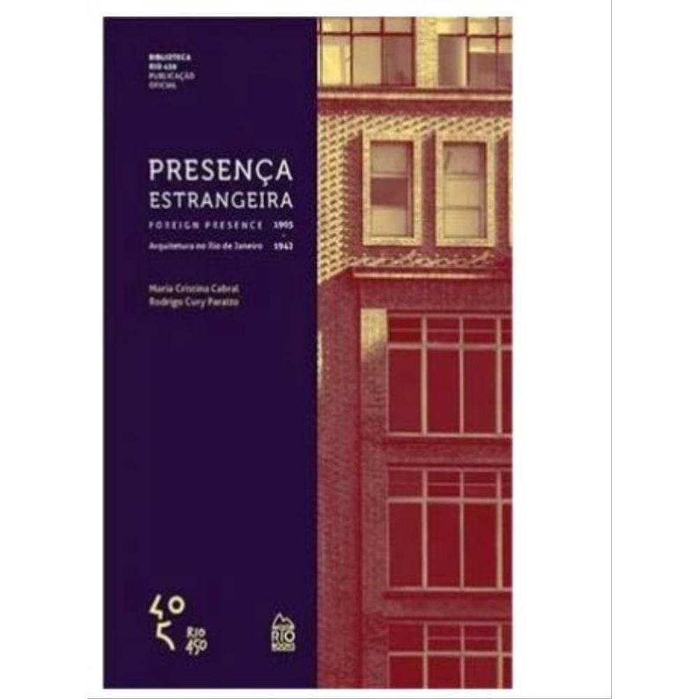 Presença Estrangeira - Foreign Presence