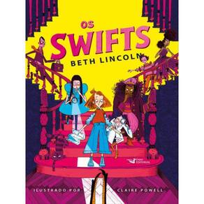 Os Swifts – Aventura E Mistérios Até A Última Página – Seleção Dos Melhores Livros De 2023!