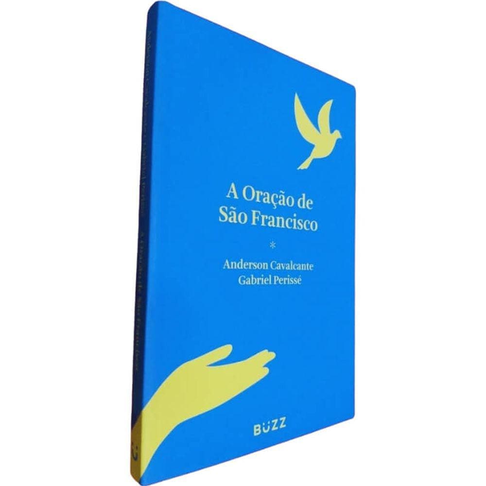 Livro Físico A Oração de São Francisco Anderson Cavalcante Gabriel Perissé