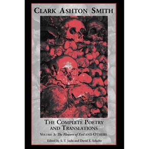 The Complete Poetry and Translations Volume 3
