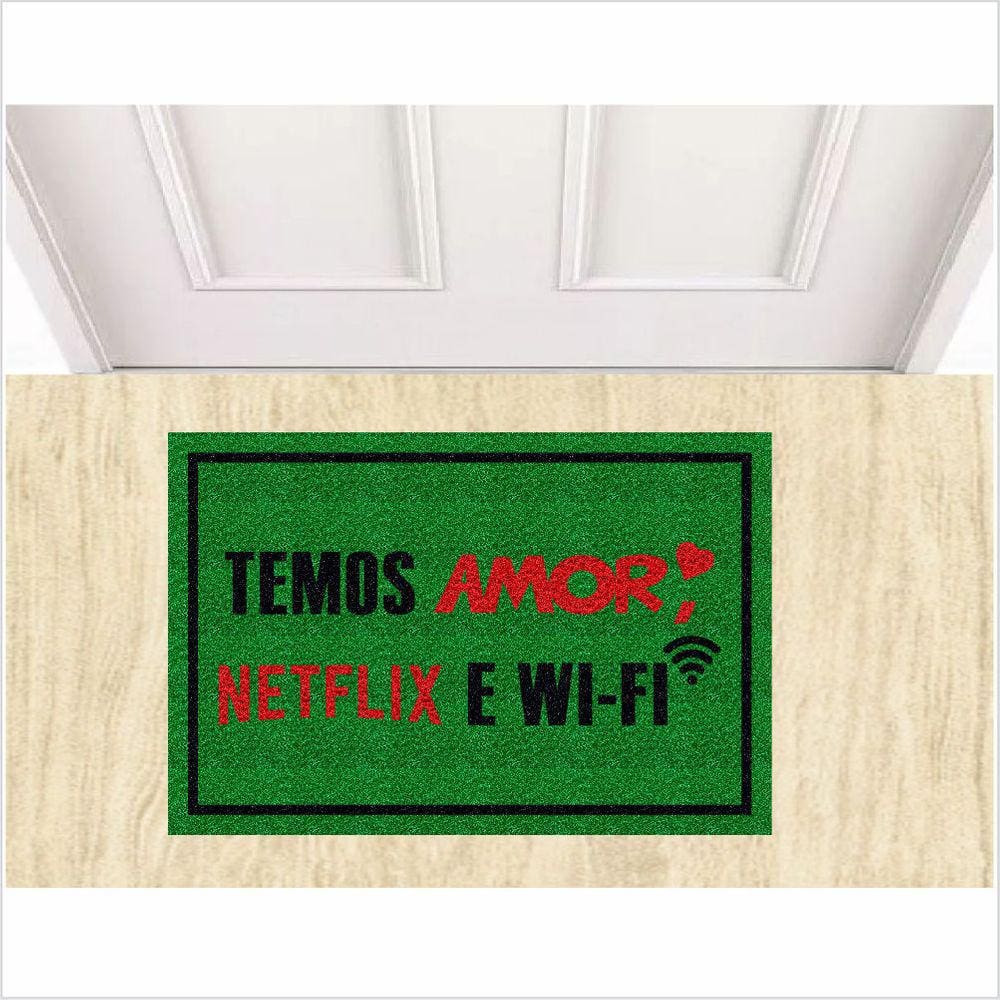 Tapete Para Porta, Temos Amor Netflix E Wifi.