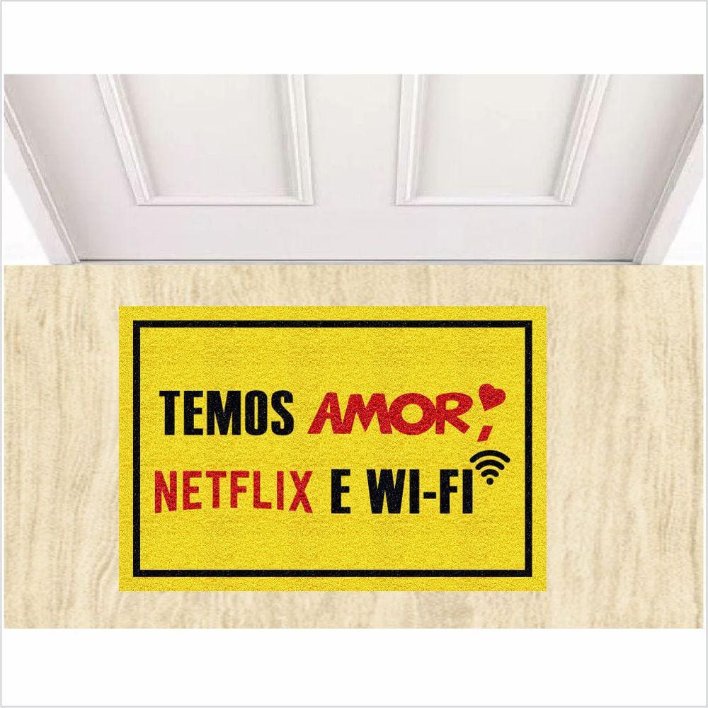 Tapete Temos Amor, Netflix E Wifi,