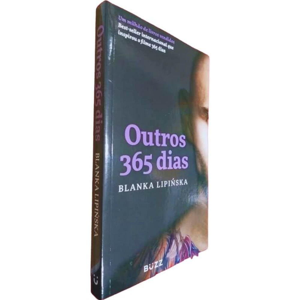 Livro Físico Outros 365 Dias Blanka Lipinska Best-seller Internacional Que Inspirou o Filme 365 Dias
