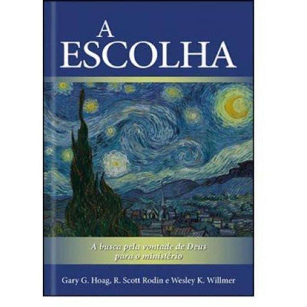 A Escolha