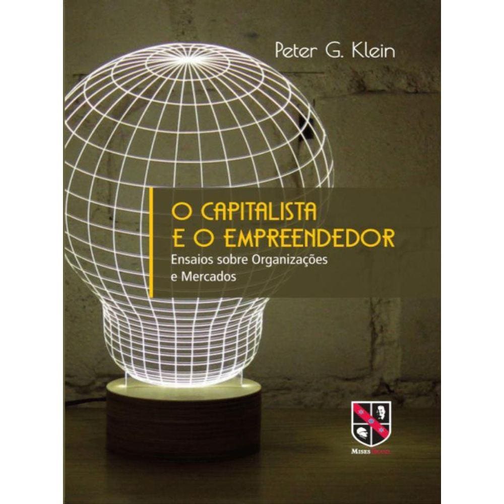 O Capitalista E O Empreendedor