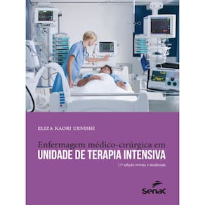 Enfermagem Médico-Cirúrgica Em Unidade De Terapia Intensiva