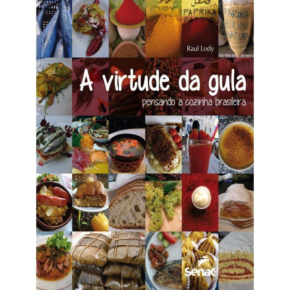 A Virtude Da Gula