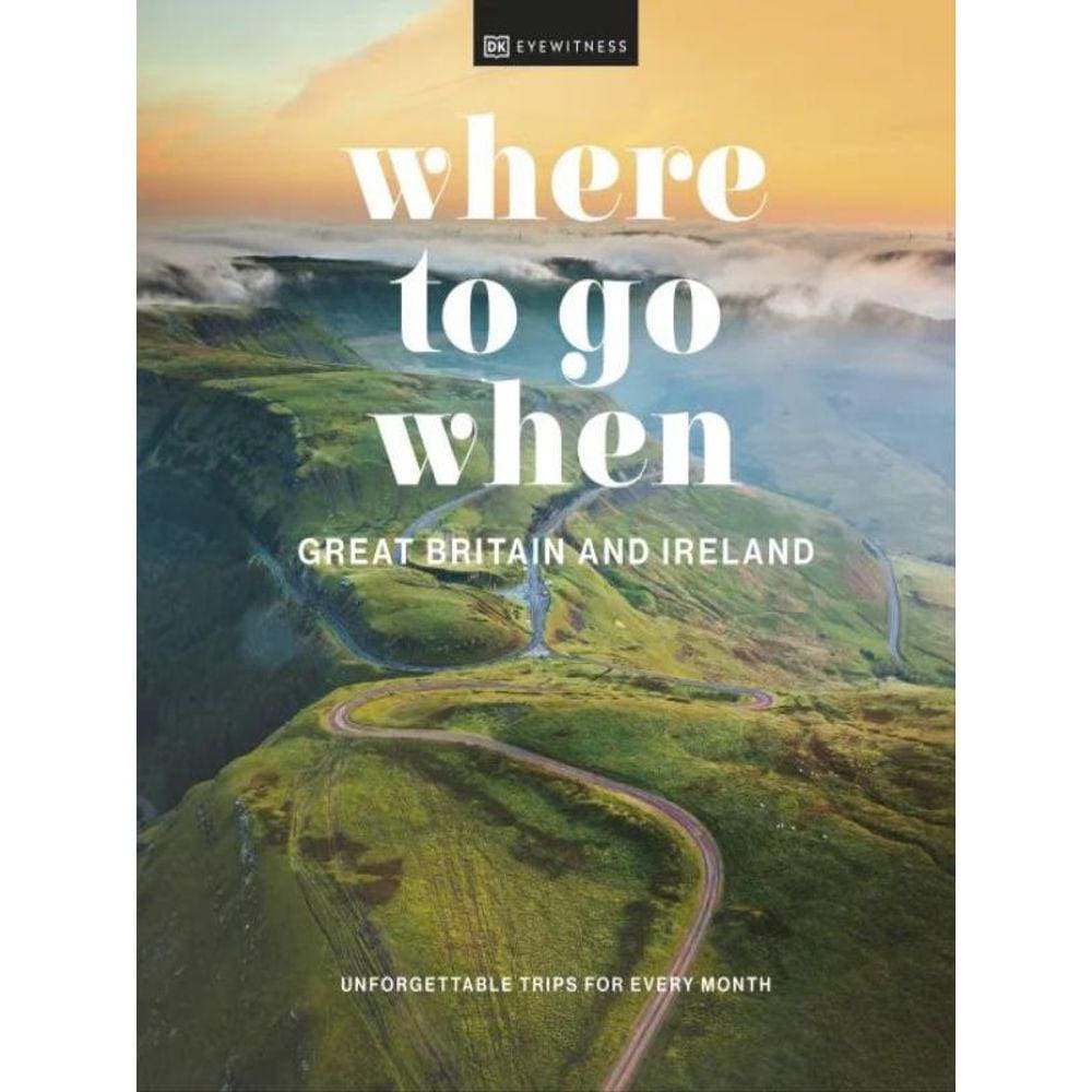 Where To Go When - Great Britain And Ireland